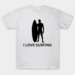 I love surfing T-Shirt